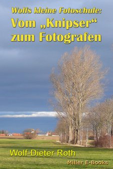 Wolfs kleine Fotoschule - Miller E-Books - Cover online